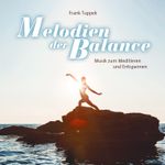 Melodien der Balance Cover des Buches Melodien der Balance (ISBN: 9783957665928)