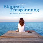 Klänge zur Entspannung Cover des Buches Klänge zur Entspannung (ISBN: 9783957666079)