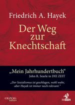Der Weg zur Knechtschaft Cover des Buches Der Weg zur Knechtschaft (ISBN: 9783957681201)