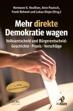 Mehr direkte Demokratie wagen Cover des Buches Mehr direkte Demokratie wagen (ISBN: 9783957682543)