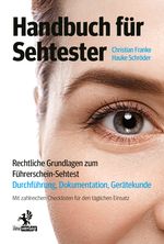 Handbuch für Sehtester Cover des Buches Handbuch für Sehtester (ISBN: 9783957682611)
