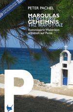 Maroulas Geheimnis Cover des Buches Maroulas Geheimnis (ISBN: 9783957712141)