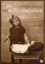 Die UnWillkommenen Cover des Buches Die UnWillkommenen (ISBN: 9783957712400)