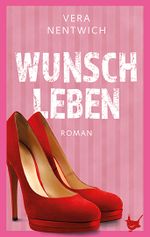 Wunschleben Cover des Buches Wunschleben (ISBN: 9783957712998)