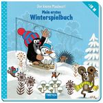 Trötsch Der kleine Maulwurf Mein erstes Winterspielbuch Cover des Buches Trötsch Der kleine Maulwurf Mein erstes Winterspielbuch (ISBN: 9783957748423)