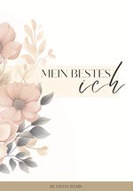 Mein Bestes Ich Cover des Buches Mein Bestes Ich (ISBN: 9783957781536)
