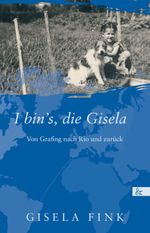 I bin's, die Gisela Cover des Buches I bin's, die Gisela (ISBN: 9783957802958)