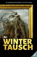 der Wintertausch Cover des Buches der Wintertausch (ISBN: 9783957863508)