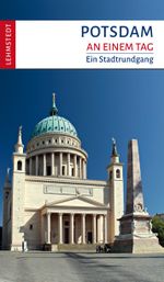Potsdam an einem Tag Cover des Buches Potsdam an einem Tag (ISBN: 9783957972521)