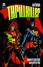 Batman: Thrillkiller Cover des Buches Batman: Thrillkiller (ISBN: 9783957981738)
