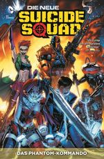 Die neue Suicide Squad Cover des Buches Die neue Suicide Squad (ISBN: 9783957989086)