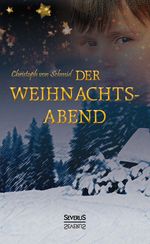 Der Weihnachtsabend Cover des Buches Der Weihnachtsabend (ISBN: 9783958011632)