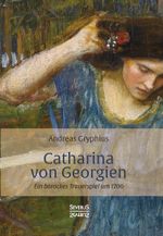 Catharina von Georgien Cover des Buches Catharina von Georgien (ISBN: 9783958018273)