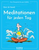 Das Übungsheft für gute Gefühle – Meditationen für jeden Tag Cover des Buches Das Übungsheft für gute Gefühle – Meditationen für jeden Tag (ISBN: 9783958035393)