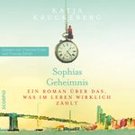 Sophias Geheimnis Cover des Buches Sophias Geheimnis (ISBN: 9783958036314)