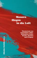 Mauern fliegen in die Luft Cover des Buches Mauern fliegen in die Luft (ISBN: 9783958083424)