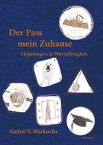 Der Pass mein Zuhause Cover des Buches Der Pass mein Zuhause (ISBN: 9783958083509)