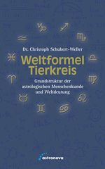 Weltformel Tierkreis Cover des Buches Weltformel Tierkreis (ISBN: 9783958111288)