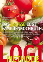 Das grosse LOGI Familienkochbuch Cover des Buches Das grosse LOGI Familienkochbuch (ISBN: 9783958140165)