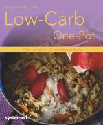Low-Carb-One-Pot Cover des Buches Low-Carb-One-Pot (ISBN: 9783958140950)