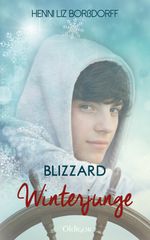 Blizzard - Winterjunge Cover des Buches Blizzard - Winterjunge (ISBN: 9783958150157)