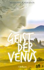Geist der Venus Cover des Buches Geist der Venus (ISBN: 9783958150393)