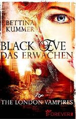 Black Eve - Das Erwachen Cover des Buches Black Eve - Das Erwachen (ISBN: 9783958180710)