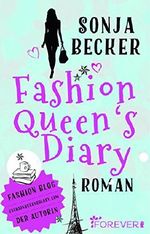 Fashion Queen's Diary Cover des Buches Fashion Queen's Diary (ISBN: 9783958180895)
