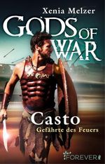Gods of War - Casto: Gefährte des Feuers Cover des Buches Gods of War - Casto: Gefährte des Feuers (ISBN: 9783958181298)