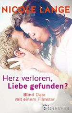 Herz verloren, Liebe gefunden? Cover des Buches Herz verloren, Liebe gefunden? (ISBN: 9783958181960)