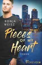 Pieces of my Heart Cover des Buches Pieces of my Heart (ISBN: 9783958185241)