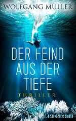 Der Feind aus der Tiefe Cover des Buches Der Feind aus der Tiefe (ISBN: 9783958190214)