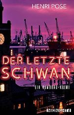 Der letzte Schwan Cover des Buches Der letzte Schwan (ISBN: 9783958190931)