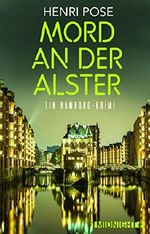 Mord an der Alster Cover des Buches Mord an der Alster (ISBN: 9783958191082)