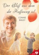 Der Stoff aus dem die Hoffnung ist Cover des Buches Der Stoff aus dem die Hoffnung ist (ISBN: 9783958231146)