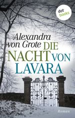 Die Nacht von Lavara Cover des Buches Die Nacht von Lavara (ISBN: 9783958241749)