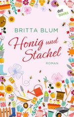 Honig und Stachel Cover des Buches Honig und Stachel (ISBN: 9783958243408)
