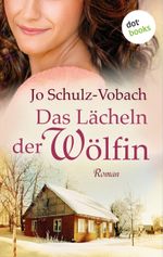 Das Lächeln der Wölfin Cover des Buches Das Lächeln der Wölfin (ISBN: 9783958244115)