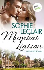 Mumbai Liaison Cover des Buches Mumbai Liaison (ISBN: 9783958244948)