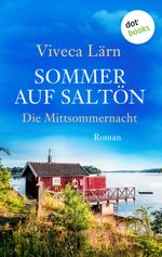 Sommer auf Saltön: Die Mittsommernacht Cover des Buches Sommer auf Saltön: Die Mittsommernacht (ISBN: 9783958246225)