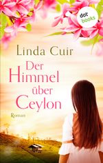 Der Himmel über Ceylon Cover des Buches Der Himmel über Ceylon (ISBN: 9783958246690)