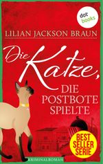 Die Katze, die Postbote spielte - Band 6 Cover des Buches Die Katze, die Postbote spielte - Band 6 (ISBN: 9783958248250)