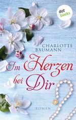 Im Herzen bei dir Cover des Buches Im Herzen bei dir (ISBN: 9783958248762)