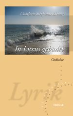 In Luxus gebadet Cover des Buches In Luxus gebadet (ISBN: 9783958283176)