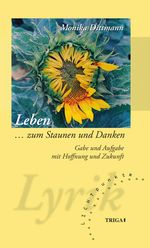 Leben ... zum Staunen und Denken Cover des Buches Leben ... zum Staunen und Denken (ISBN: 9783958283534)
