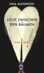 Licht zwischen den Bäumen Cover des Buches Licht zwischen den Bäumen (ISBN: 9783958299733)