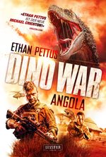 DINO WAR: ANGOLA Cover des Buches DINO WAR: ANGOLA (ISBN: 9783958356894)
