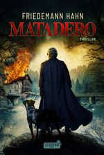 MATADERO Cover des Buches MATADERO (ISBN: 9783958357822)
