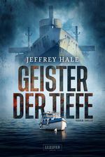 GEISTER DER TIEFE Cover des Buches GEISTER DER TIEFE (ISBN: 9783958358720)