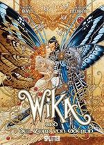 Wika. Band 1: Wika und Oberons Zorn Cover des Buches Wika. Band 1: Wika und Oberons Zorn (ISBN: 9783958390058)